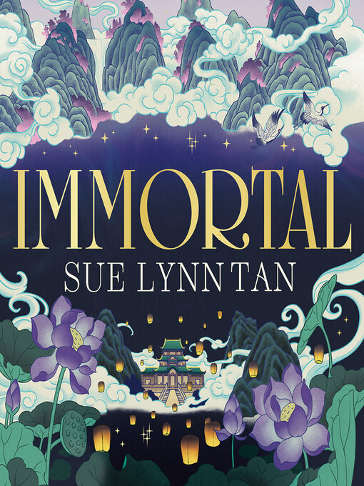 Title details for Immortal by Sue Lynn Tan - Wait list